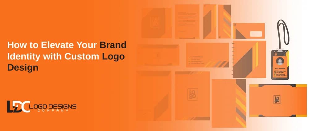 How to Elevate Your Brand Identity with Custom